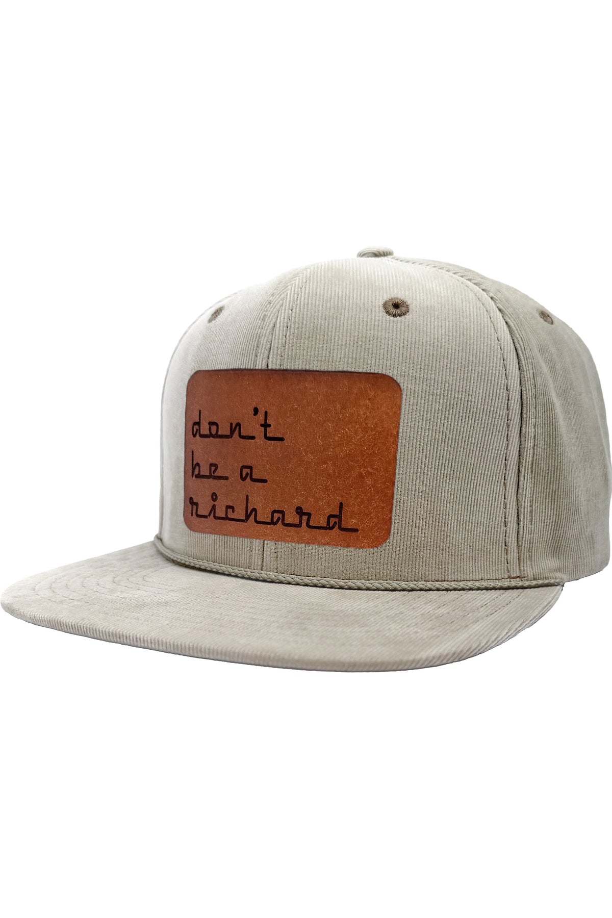 Don't Be A Richard | leather patch hat