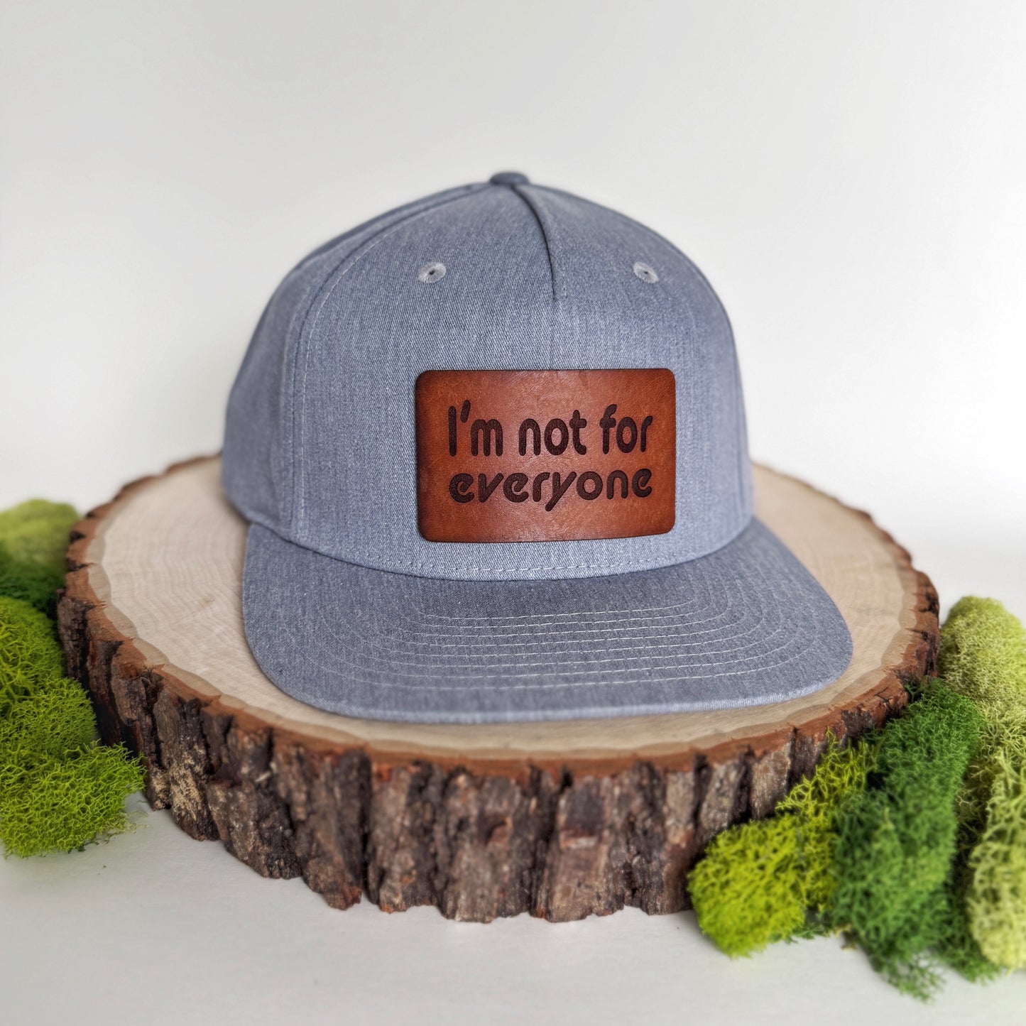 I'm Not For Everyone | leather patch hat