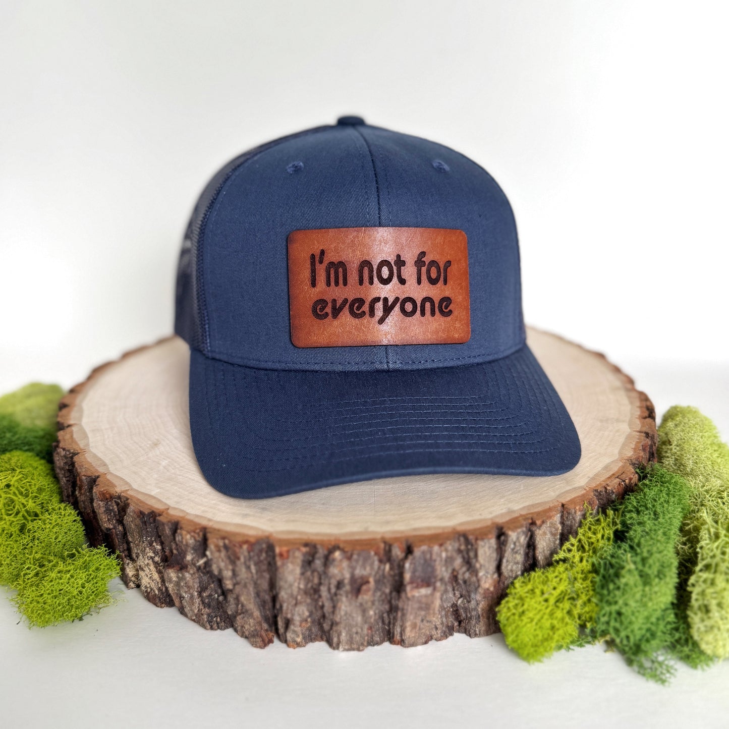 I'm Not For Everyone | leather patch hat