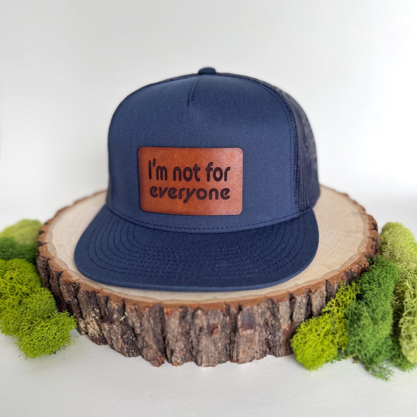 I'm Not For Everyone | leather patch hat