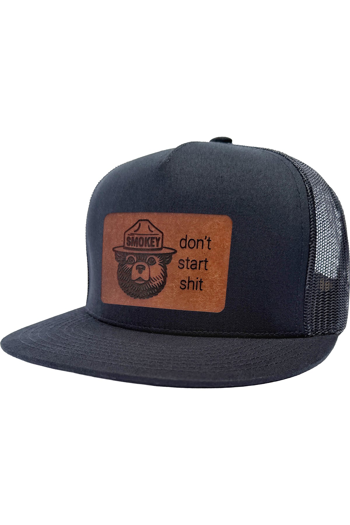 Don't Start Shit | smokey bear leather patch hat