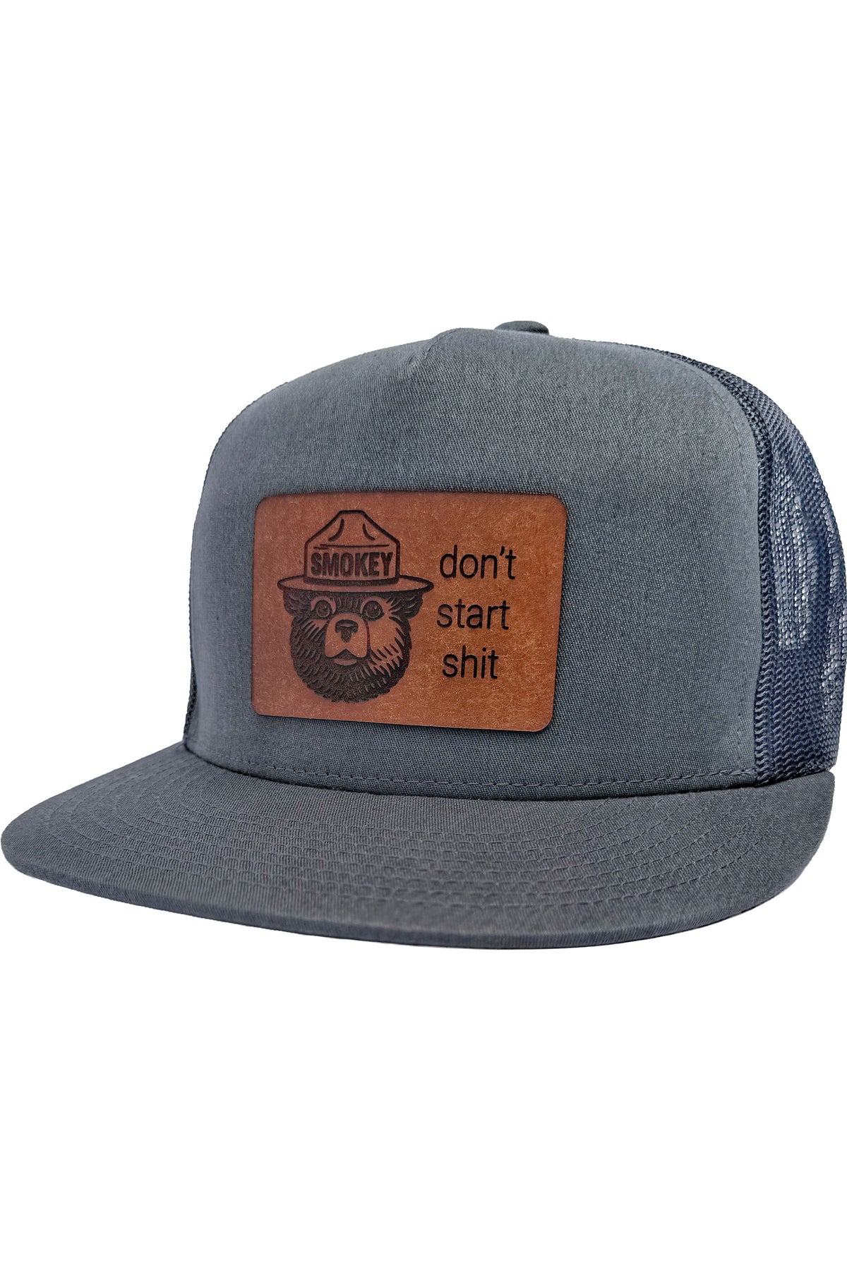 Don't Start Shit | smokey bear leather patch hat