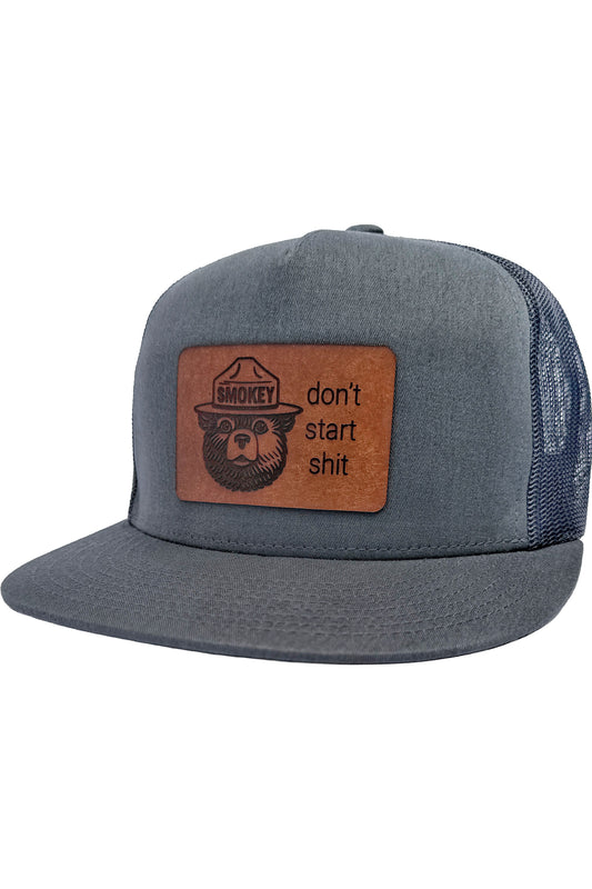 Don't Start Shit | smokey bear leather patch hat