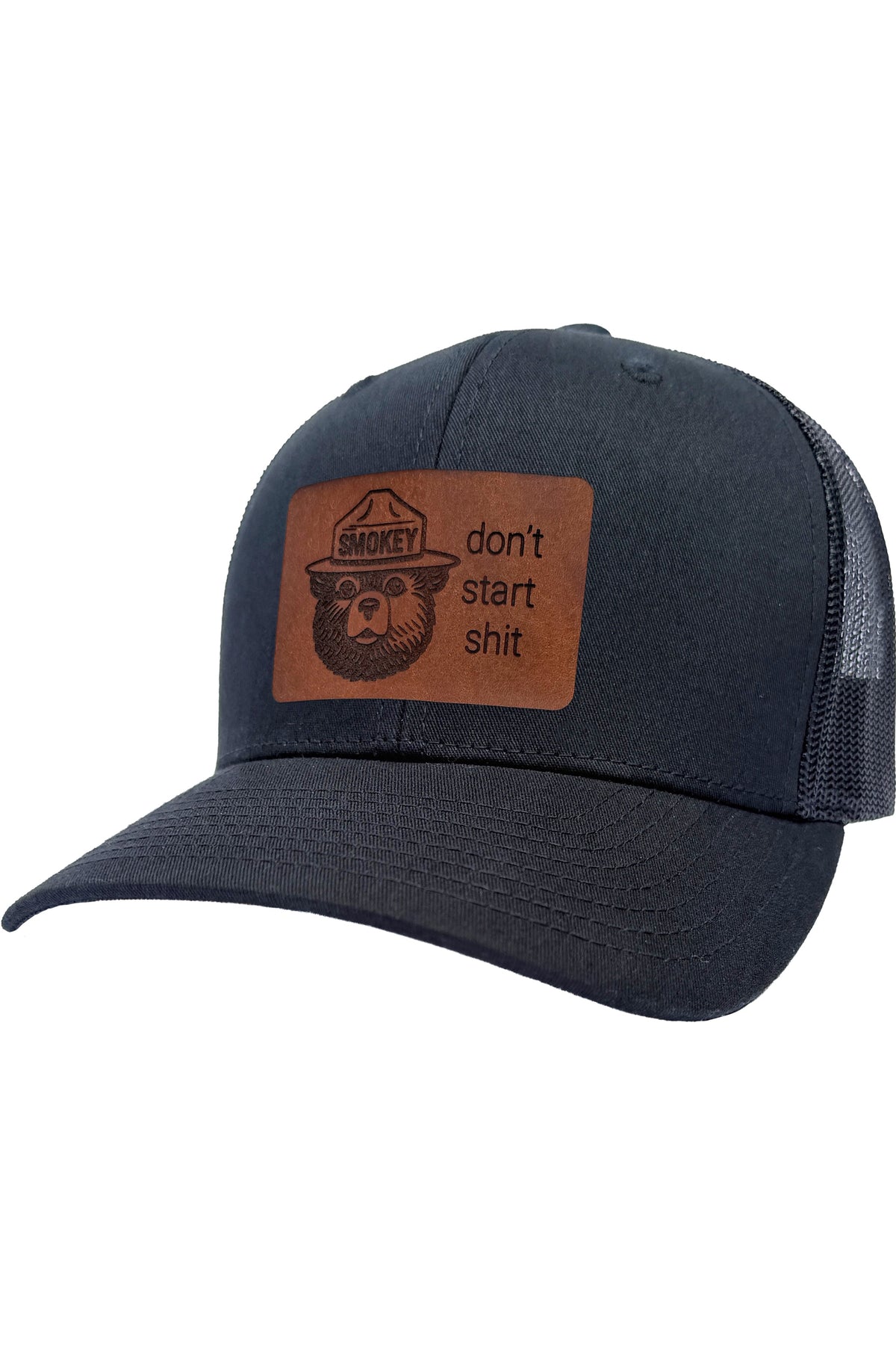 Don't Start Shit | smokey bear leather patch hat