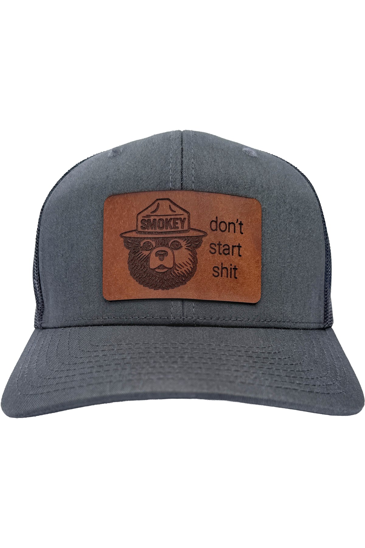 Don't Start Shit | smokey bear leather patch hat