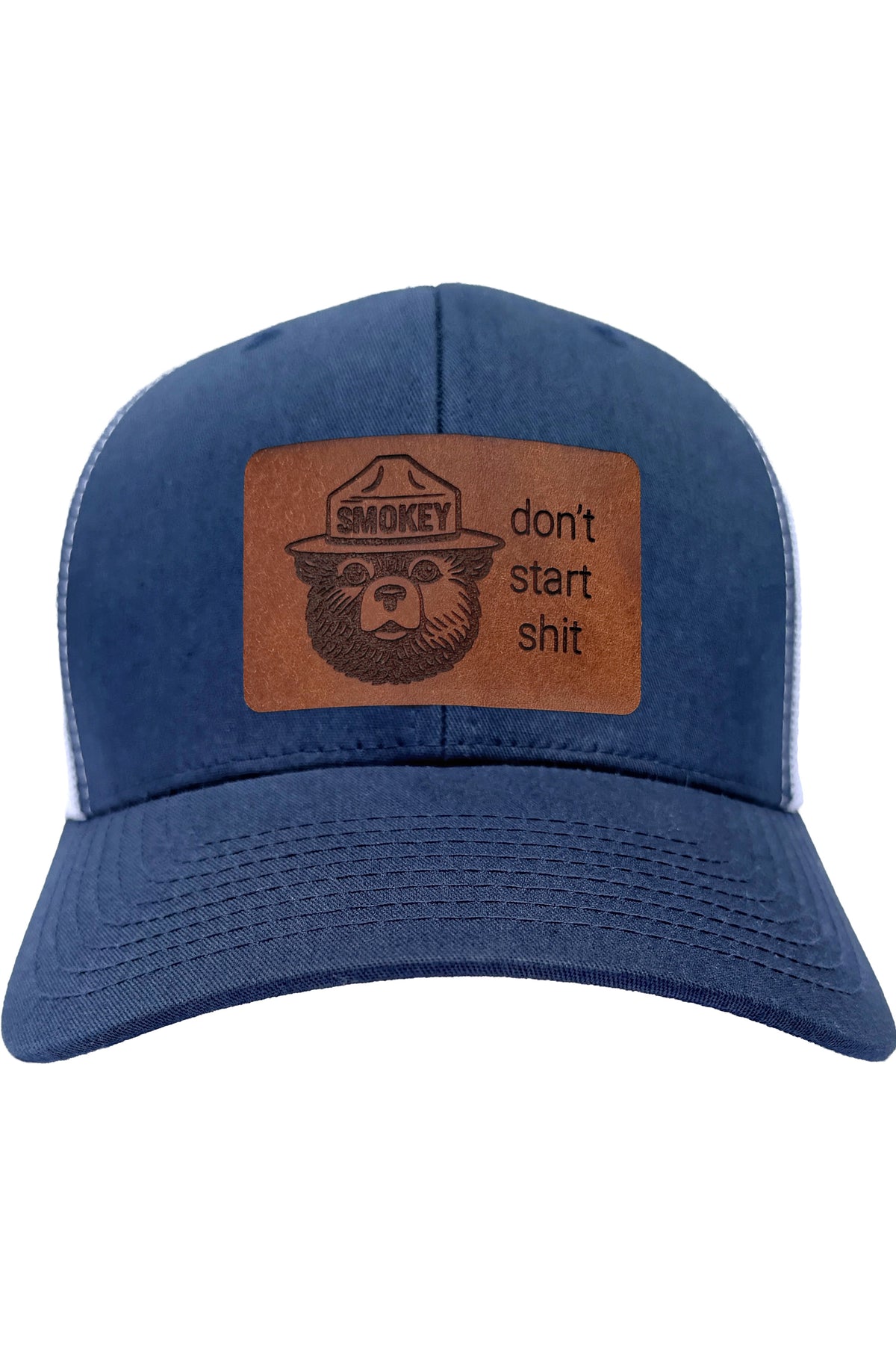Don't Start Shit | smokey bear leather patch hat